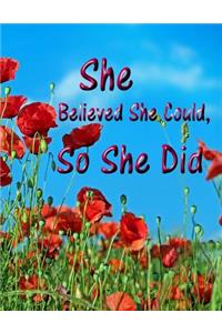 She Believed She Could, So She Did