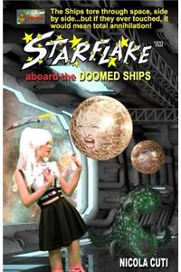 Starflake aboard the Doomed Ships