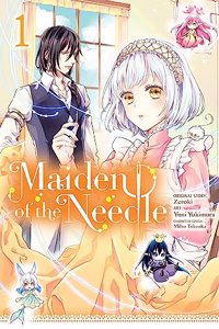 Maiden of the Needle, Vol. 1 (Manga)