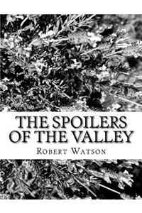 Spoilers of the Valley