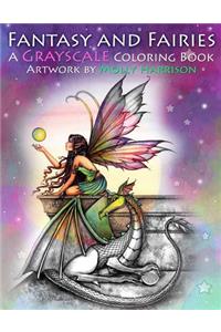 Fantasy and Fairies- A Grayscale Coloring Book