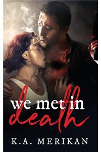 We Met in Death (gay dark romance)