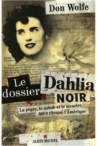 Dossier Dahlia Noir (Le)
