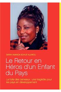 retour en héros d'un enfant du pays