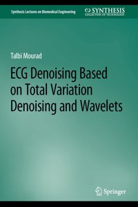 ECG Denoising Based on Total Variation Denoising and Wavelets