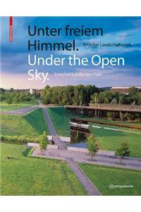 Unter Freiem Himmel / Under the Open Sky