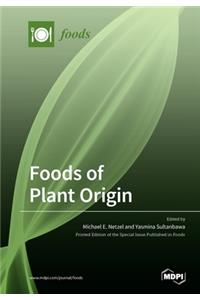 Foods of Plant Origin