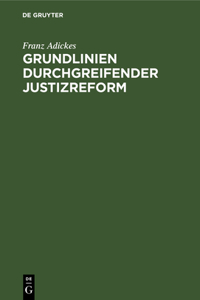 Grundlinien Durchgreifender Justizreform