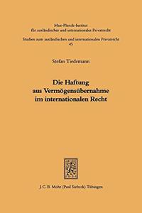 Die Haftung aus Vermögensübernahme im internationalen Recht