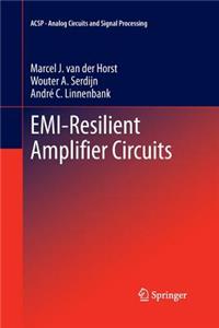 Emi-Resilient Amplifier Circuits