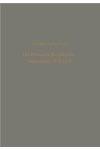 Der Rheinisch-Westfälische Unternehmer 1834 - 1879