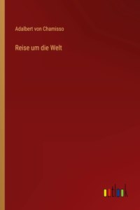 Reise um die Welt