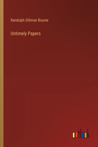 Untimely Papers
