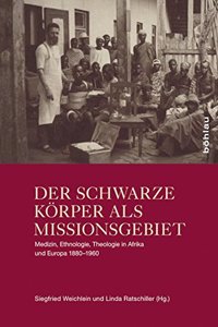 Der Schwarze Korper ALS Missionsgebiet