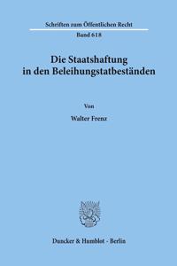 Die Staatshaftung in Den Beleihungstatbestanden