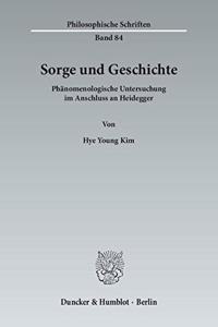 Sorge Und Geschichte