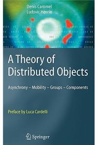 Theory of Distributed Objects