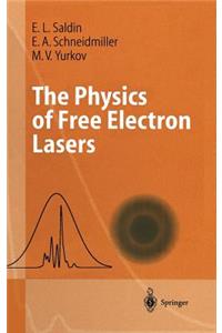 Physics of Free Electron Lasers