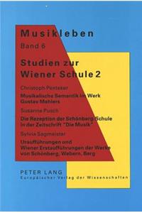 Studien Zur Wiener Schule 2