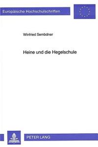 Heine Und Die Hegelschule