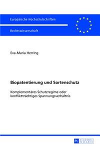 Biopatentierung und Sortenschutz