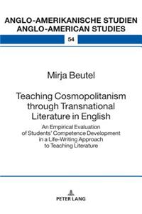 Teaching Cosmopolitanism through Transnational Literature in English