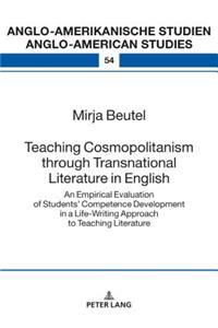 Teaching Cosmopolitanism through Transnational Literature in English