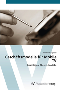 Geschäftsmodelle für Mobile TV