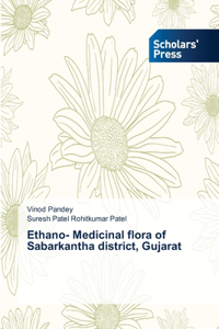 Ethano- Medicinal flora of Sabarkantha district, Gujarat