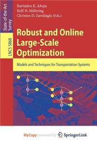 Robust and Online Large-Scale Optimization