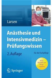 Anästhesie Und Intensivmedizin - Prüfungswissen