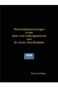 Rohrnetzberechnungen in Der Heiz- Und Lüftungstechnik Auf Einheitlicher Grundlage
