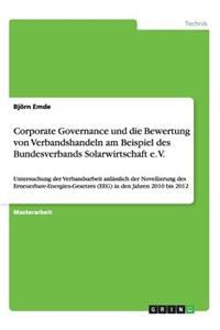Corporate Governance und die Bewertung von Verbandshandeln am Beispiel des Bundesverbands Solarwirtschaft e. V.