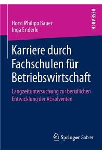 Karriere durch Fachschulen für Betriebswirtschaft