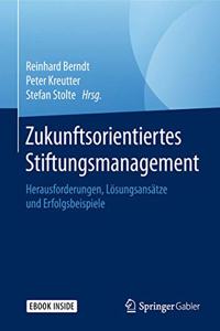 Zukunftsorientiertes Stiftungsmanagement