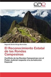 Reconocimiento Estatal de Las Rondas Campesinas