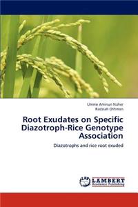 Root Exudates on Specific Diazotroph-Rice Genotype Association