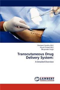 Transcutaneous Drug Delivery System
