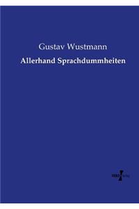 Allerhand Sprachdummheiten