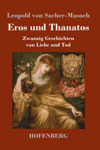 Eros und Thanatos