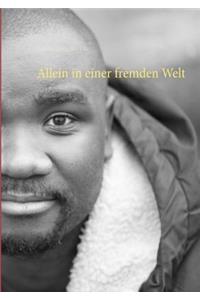 Allein in einer fremden Welt