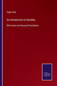 An Introduction to Heraldry