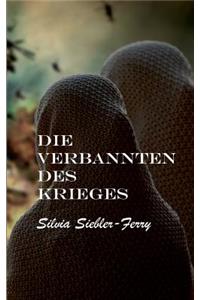 Die Verbannten des Krieges
