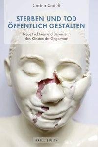 Sterben Und Tod Öffentlich Gestalten