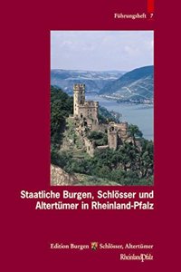 Staatliche Burgen, Schlosser Und Altertumer in Rheinland-Pfalz