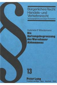 Die Haftungsbegrenzung des Warschauer Abkommens