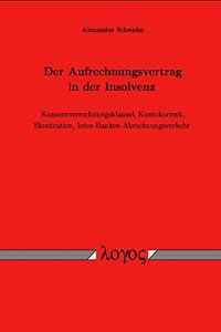 Der Aufrechnungsvertrag in Der Insolvenz