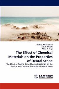 The Effect of Chemical Materials on the Properties of Dental Stone