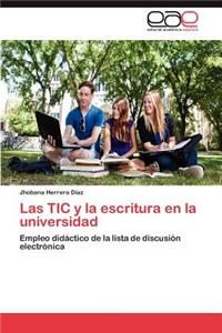 Tic y La Escritura En La Universidad