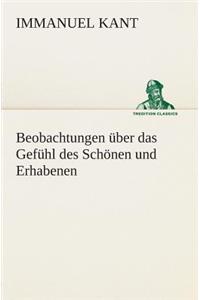 Beobachtungen über das Gefühl des Schönen und Erhabenen